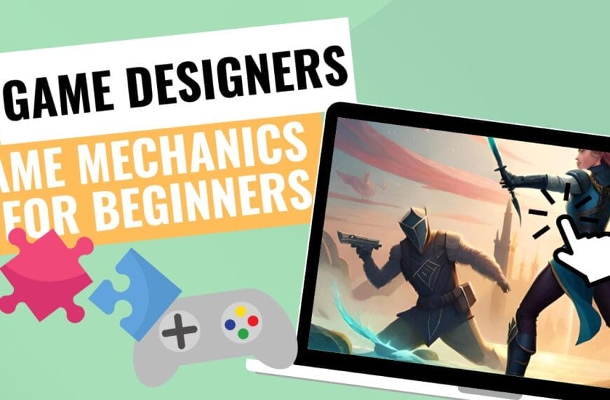 Video Game Mechanics For Beginners